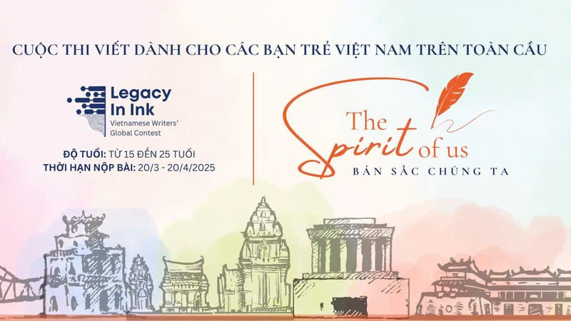 Cuộc thi viết toàn cầu "Legacy in Ink: Vietnamese Writers’ Global Contest/Di Sản Nét Mực". Ảnh: Internet